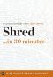 [30 Minutes 01] • Shred · The Revolutionary Diet